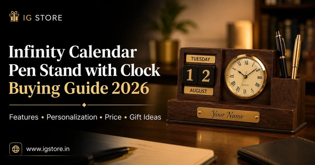 Infinity Calendar Pen Stand with Clock Buying Guide 2026 features personalization price and gift ideas