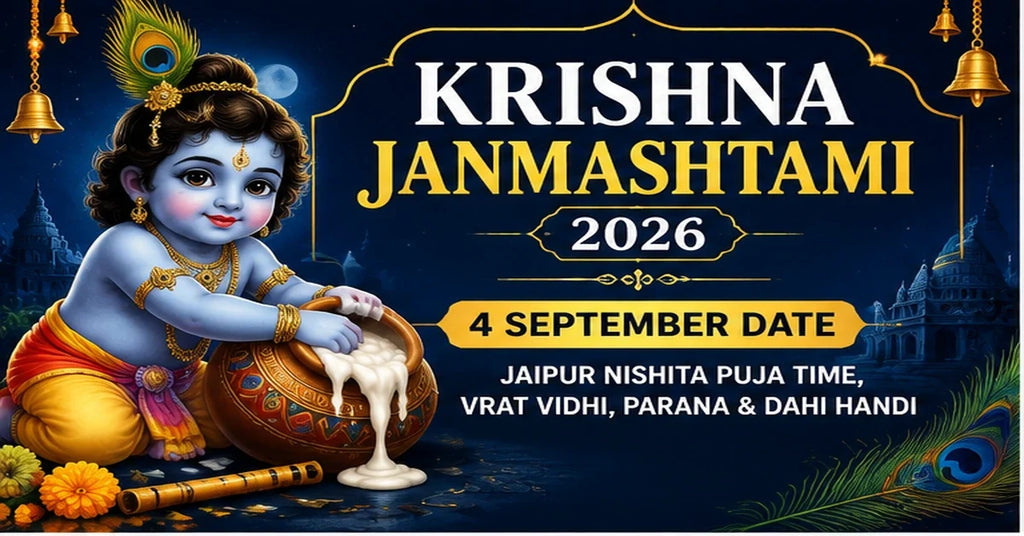 Krishna Janmashtami 2026 4 September Jaipur Nishita Puja time Vrat Vidhi Parana and Dahi Handi