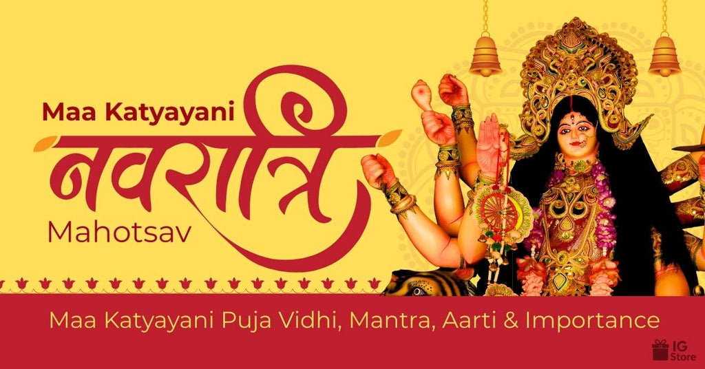 Navratri Day 6 Maa Katyayani Puja guide