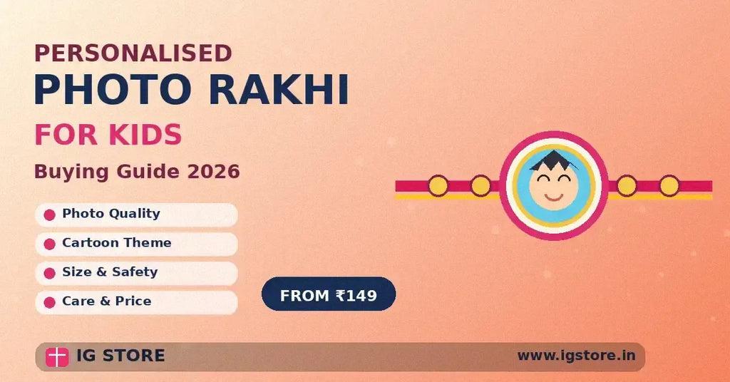 Personalised Photo Rakhi for Kids Buying Guide 2026 photo cartoon size safety care and price