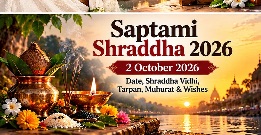 Saptami Shraddha 2026 2 October date vidhi tarpan muhurat wishes
