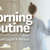 slow winter morning routine in hindi