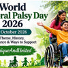World Cerebral Palsy Day 2026 6 October UniqueAndUnited importance messages
