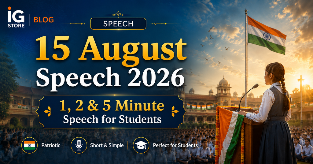 15 August Speech 2026 1 2 and 5 minute speech for students banner