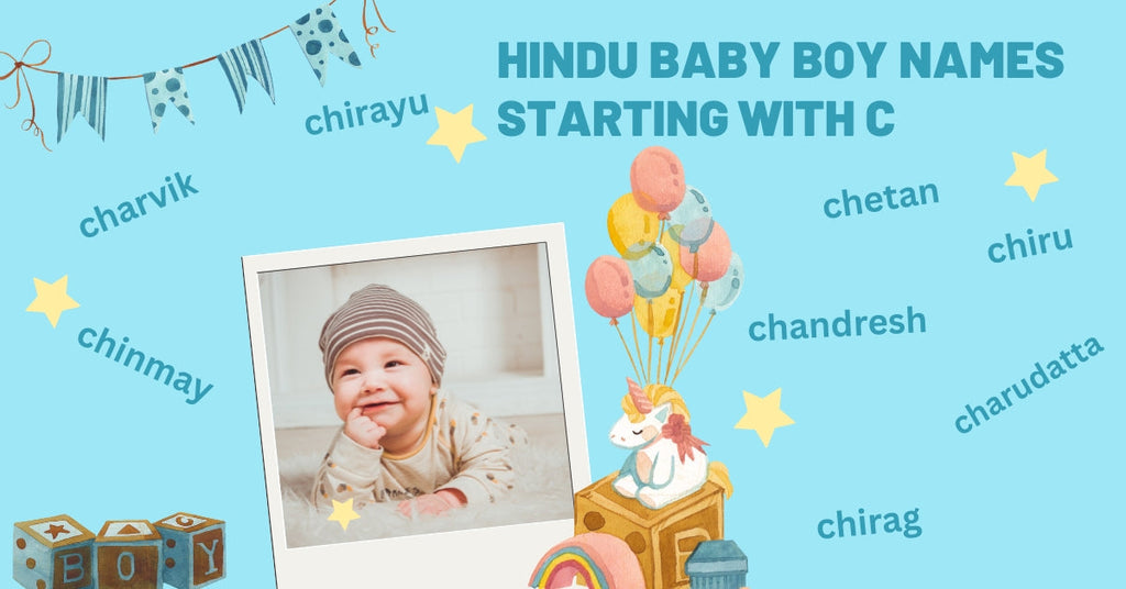 Hindu Baby Boy Names Starting with C—hindu baby boy name ideas With Meaning