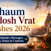 Bhaum Pradosh Vrat Wishes 2026 Mahadev messages quotes status and captions for 25 August