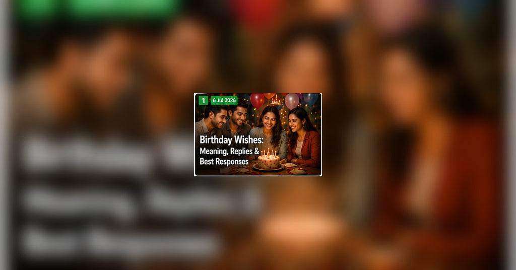 Birthday Meaning in Hindi and replies