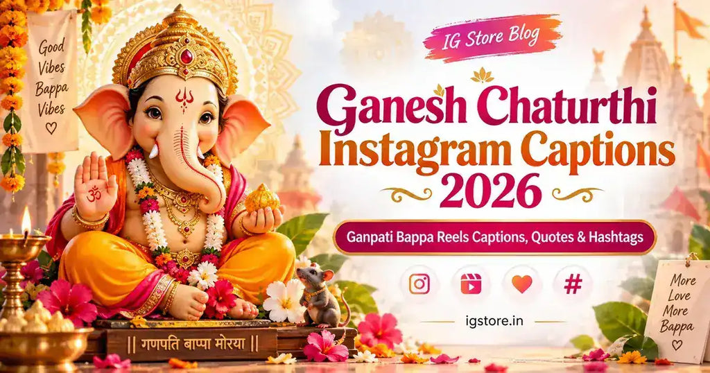 Ganesh Chaturthi Instagram Captions 2026 - Ganpati Bappa Reels Captions Quotes and Hashtags
