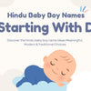 Hindu Baby Boy Names Starting with D—Meaningful, Modern & Traditional Choices