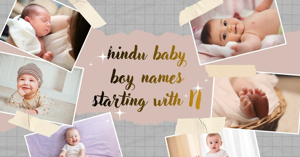 Best Hindu Baby Boy Names Starting with N Hindu Baby Boy Names begin with N