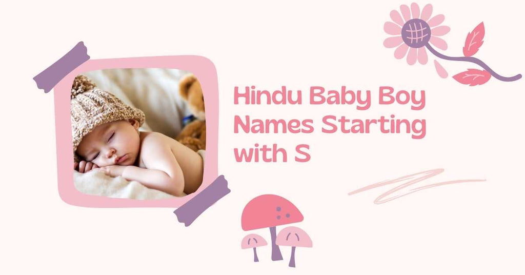 Hindu Baby Boy Names Starting with S—Meaningful &amp; Modern Name Ideas