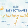 Hindu Baby Boy Names Starting with F hindu baby boy name ideas