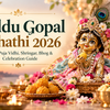 Laddu Gopal Chhathi 2026 date puja vidhi shringar bhog celebration guide