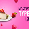 Popular types of cakes for celebrations