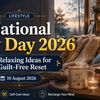 National Lazy Day 2026 35 relaxing ideas for a guilt-free reset banner
