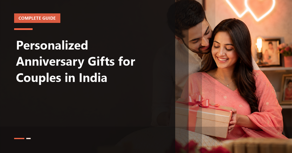 Personalized Anniversary Gifts for Couples in India - IG Store