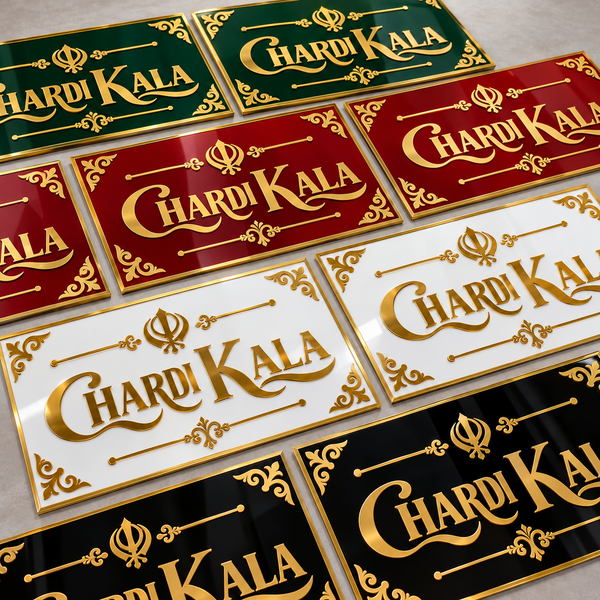 Chardi Kala name plate in green red white and black with gold acrylic lettering