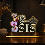My Queen Sis personalized photo acrylic LED table top lamp with warm glow