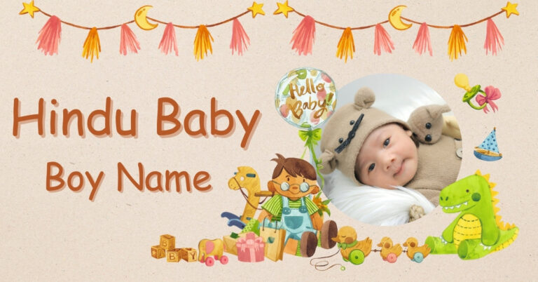 150+ Baby Boy Names Hindu with Meanings | Modern & Traditional Name Ideas