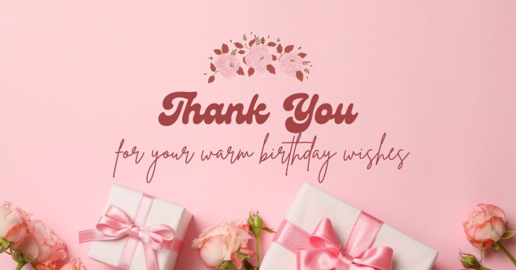 Thank You Message for Birthday Wishes | India Gift Store